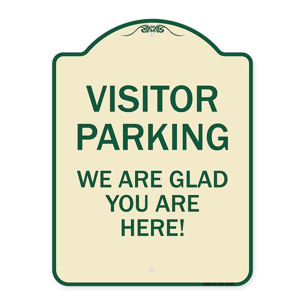 Parking Area Visitor Parking We Are Glad You Are Here! Heavy-Gauge Alum, 24" x 18", TG-1824-23471